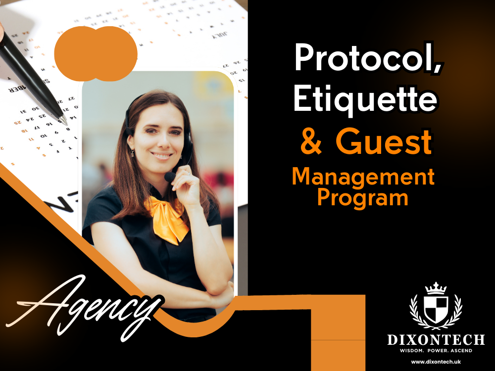Protocol, Etiquette & Guest Management Program